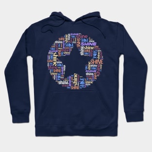 Word collage: SHINE + star (multiple colors) Hoodie